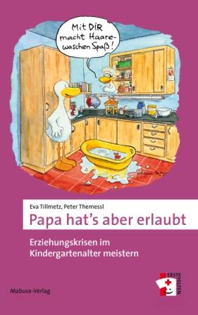 Eva Tillmetz / Peter Themessl - Papa hats erlaubt